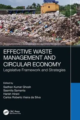Efektívne odpadové hospodárstvo a obehové hospodárstvo: Legislatívny rámec a stratégie - Effective Waste Management and Circular Economy: Legislative Framework and Strategies