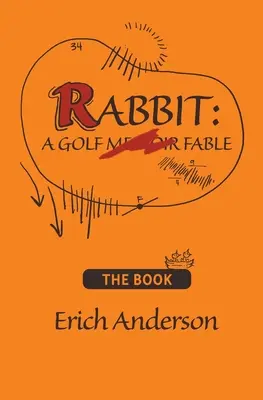 Králik: Golfová rozprávka - Rabbit: A Golf Fable