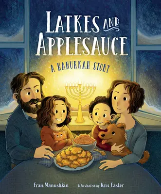 Latkes a jablkové pyré: Chanukový príbeh - Latkes and Applesauce: A Hanukkah Story