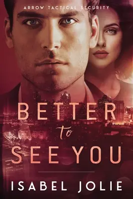 Lepšie ťa vidieť - Better to See You