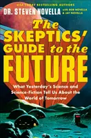Skeptický sprievodca budúcnosťou - Skeptics' Guide to the Future