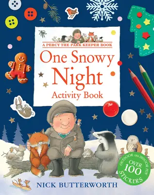 Jedna zasnežená noc (One Snowy Night Activity Book) - One Snowy Night Activity Book