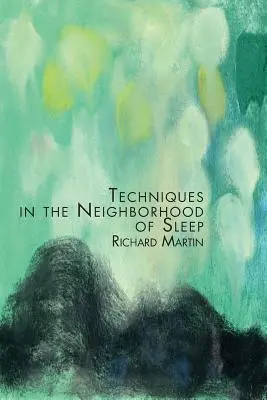 Techniky v susedstve spánku - Techniques in the Neighborhood of Sleep