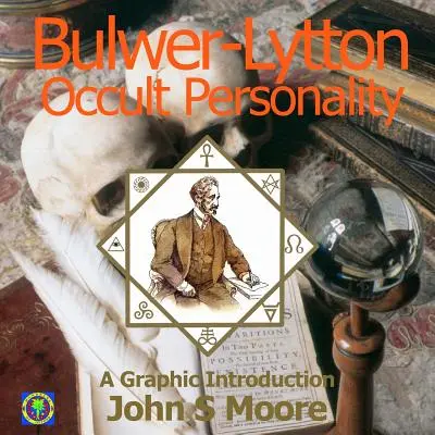 Bulwer-Lytton, Okultná osobnosť: Bludný kruh: grafický úvod do problematiky literárneho myslenia - Bulwer-Lytton, Occult Personality: A Graphic Introduction