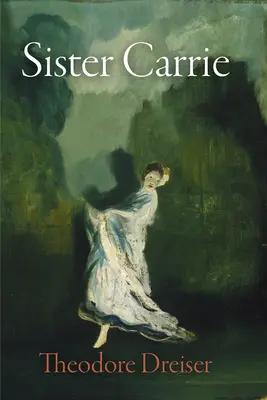 Sestra Carrie - Sister Carrie