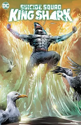 Jednotka samovrahov: Kráľ Žralok - Suicide Squad: King Shark