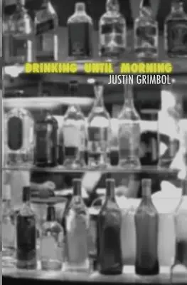 Pitie až do rána - Drinking Until Morning