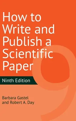 Ako napísať a publikovať vedeckú prácu - How to Write and Publish a Scientific Paper