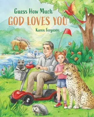 Hádaj, ako veľmi ťa Boh miluje - Guess How Much God Loves You