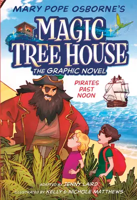 Piráti po poludní Grafický román - Pirates Past Noon Graphic Novel