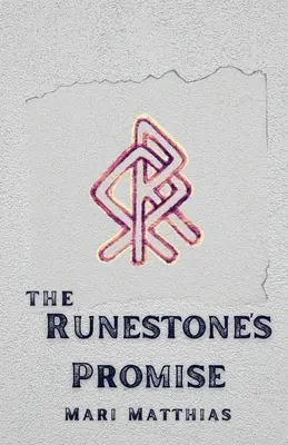 Rukopisný sľub - The Runestone's Promise