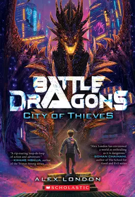 Mesto zlodejov (Battle Dragons #1) - City of Thieves (Battle Dragons #1)