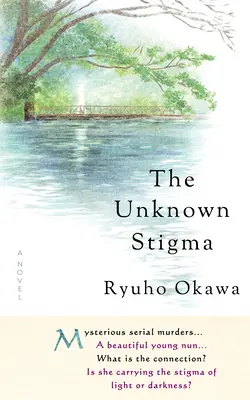 Neznáma stigma 1 (Záhada) - The Unknown Stigma 1 (the Mystery)