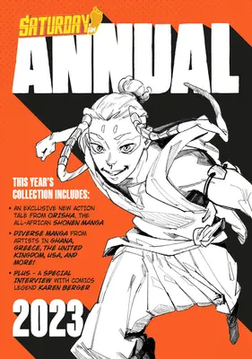 Saturday Am Annual 2023: Oslava originálnych rozmanitých poviedok inšpirovaných mangou z celého sveta - Saturday Am Annual 2023: A Celebration of Original Diverse Manga-Inspired Short Stories from Around the World