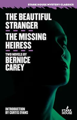 Krásna cudzinka / Nezvestná dedička - The Beautiful Stranger / The Missing Heiress