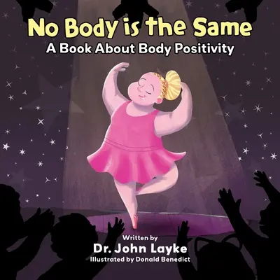 Žiadne telo nie je rovnaké: Kniha o pozitívnom vnímaní tela - No Body is the Same: A Book About Body Positivity