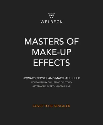 Majstri make-up efektov: Storočie praktickej mágie - Masters of Make-Up Effects: A Century of Practical Magic