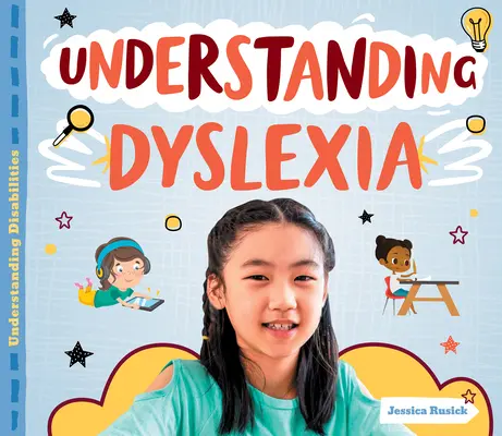 Pochopenie dyslexie - Understanding Dyslexia