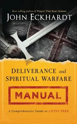 Príručka vyslobodenia a duchovného boja - Deliverance and Spiritual Warfare Manual
