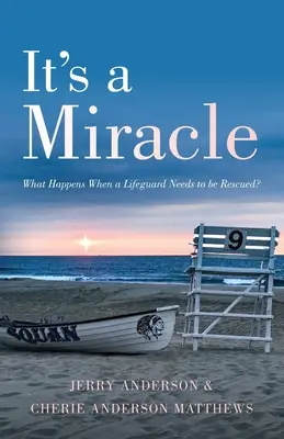 Je to zázrak: Čo sa stane, keď treba zachrániť záchranára - It's a Miracle: What Happens When a Lifeguard Needs to be Rescued