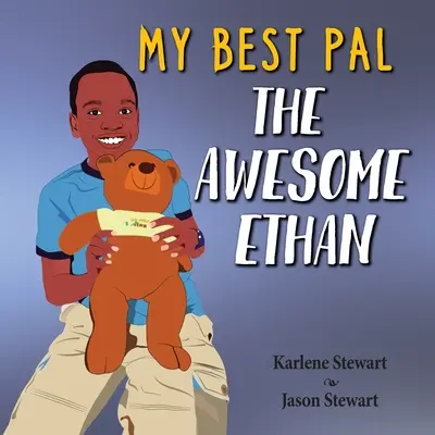 Môj najlepší kamarát: Úžasný Ethan - My Best Pal: The Awesome Ethan