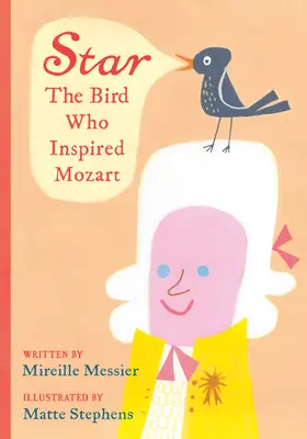 Hviezda: Vták, ktorý inšpiroval Mozarta - Star: The Bird Who Inspired Mozart