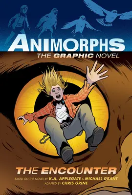 Stretnutie (Animorphs Graphix #3) - The Encounter (Animorphs Graphix #3)