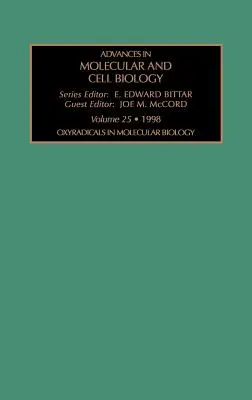 Oxyradikály v lekárskej biológii: 25. zväzok - Oxyradicals in Medical Biology: Volume 25