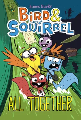 Vták a veverička Všetci spolu: Grafický román (Vták a veverka #7) - Bird & Squirrel All Together: A Graphic Novel (Bird & Squirrel #7)