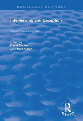 Výsluch a klamstvo - Interviewing and Deception
