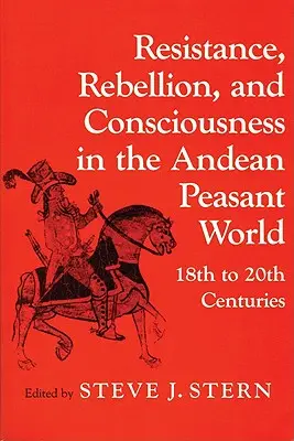 Odpor, vzbura Andský svet - Resistance, Rebellion Andean World
