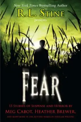 Strach: 13 príbehov plných napätia a hrôzy - Fear: 13 Stories of Suspense and Horror