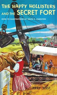 Šťastní Hollisterovci a tajná pevnosť - The Happy Hollisters and the Secret Fort