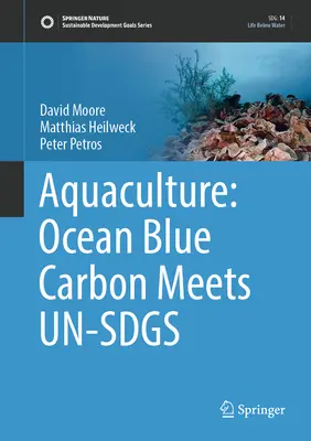 Akvakultúra: Modrý uhlík oceánu sa stretáva s Un-Sdgs - Aquaculture: Ocean Blue Carbon Meets Un-Sdgs