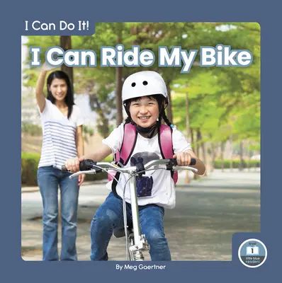 Dokážem jazdiť na bicykli - I Can Ride My Bike
