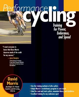 Cyklistický výkon: Tréning na výkon, vytrvalosť a rýchlosť - Performance Cycling: Training for Power, Endurance, and Speed