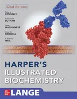 Harperova ilustrovaná biochémia, tridsiate druhé vydanie - Harper's Illustrated Biochemistry, Thirty-Second Edition