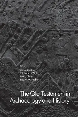 Starý zákon v archeológii a histórii - The Old Testament in Archaeology and History