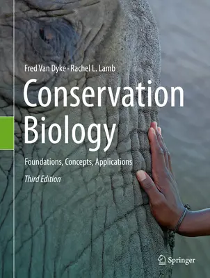 Biológia ochrany prírody: Biologická ochrana: základy, koncepcie, aplikácie - Conservation Biology: Foundations, Concepts, Applications
