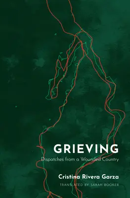 Smútok: Depeše zo zranenej krajiny - Grieving: Dispatches from a Wounded Country