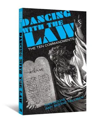 Tanec so zákonom: Desať prikázaní - Dancing with the Law: The Ten Commandments
