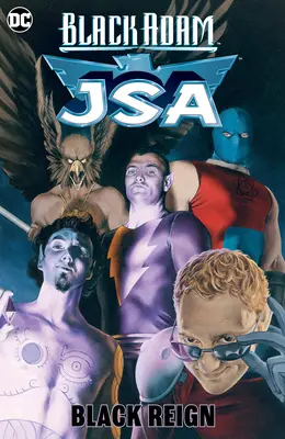 Black Adam/Jsa: Black Reign (nové vydanie) - Black Adam/Jsa: Black Reign (New Edition)