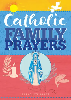 Katolícke rodinné modlitby - Catholic Family Prayers