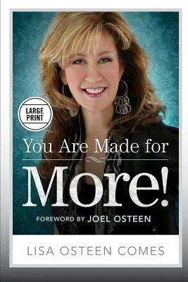 Ste stvorení pre viac!: Ako sa stať všetkým, čím ste boli stvorení byť? - You Are Made for More!: How to Become All You Were Created to Be