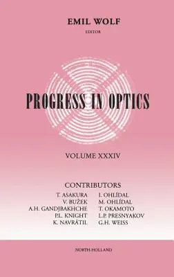 Pokrok v optike: Zväzok 34 - Progress in Optics: Volume 34