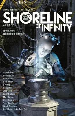 Pobrežie nekonečna 32: Vedecko-fantastické rozprávky a mýty - Shoreline of Infinity 32: Science fictional fairy tales and myths