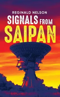 Signály zo Saipanu - Signals from Saipan