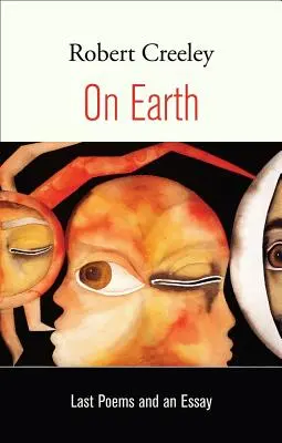Na Zemi: Posledné básne a esej - On Earth: Last Poems and an Essay