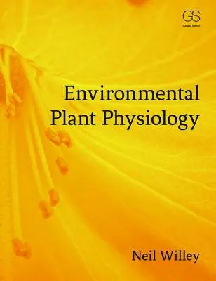 Environmentálna fyziológia rastlín - Environmental Plant Physiology