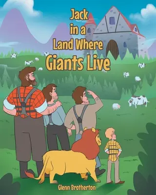 Jack v krajine, kde žijú obri - Jack in a Land Where Giants Live